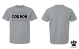 Dog Mom Unisex Cotton T-shirts