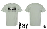 Dog Mom Comfort Colors T-shirts