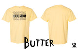 Dog Mom Comfort Colors T-shirts